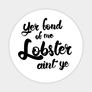 Me Lobster Magnet